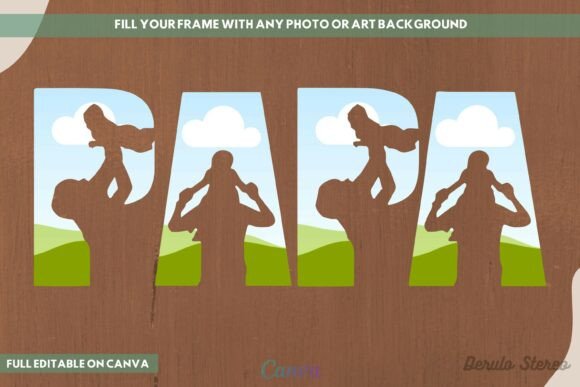 Papa Best Dad Ever Canva Frame: A Designer's Guide